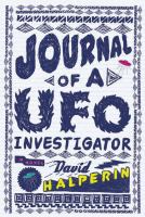 Journal of a UFO Investigator : A Novel cover