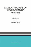 Microstructure of World Trading Markets A Special Issue of the Journal of Financial Services Research cover