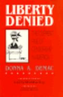 Liberty Denied The Current Rise of Censorship in America cover