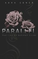 Parallel : The Life of Patient #32185 cover