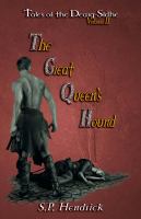 The Great Queen's Hound : Vol. 2 of Tales of the Dearg-Sidhe cover