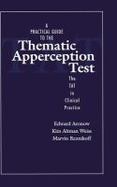 A Practical Guide to the Thematic Apperception Test : The Tat in Clinical Practice cover