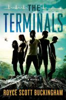 The Terminals : A Novel cover