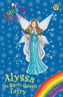 Rainbow Magic: Alyssa the Snow Queen Fairy : Special cover
