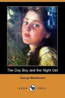 The Day Boy and the Night Girl (Dodo Press) cover