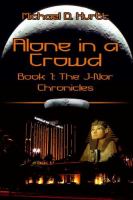 Alone In A Crowd The J-nor Chronicles, Book 1 cover