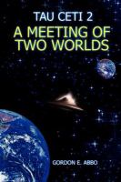 Tau Ceti 2: A Meeting of Two Worlds cover