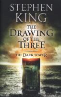 The Dark Tower II : TheDrawing of the Three cover