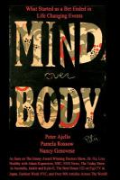 Mind over Body - What Started As A Bet Ended in Life Changing Events cover