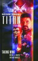 Star Trek: Titan #1: Taking Wing : Taking Wing cover