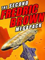 The Second Fredric Brown Megapack cover