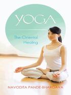 Yoga : The Oriental Healing cover