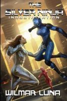 The Silver Ninja: Indoctrination cover