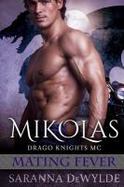 Mikolas: Drago Knights MC #2 cover