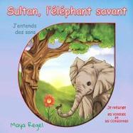 Sultan, l'éléphant Savant cover
