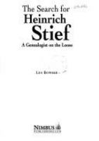 The Search for Heinrich Stief A Genealogist on the Loose cover