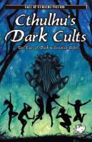Cthulhu's Dark Cults cover