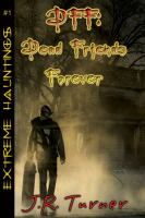 Dff : Dead Friends Forever cover