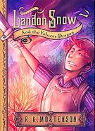 Landon Snow & the Volucer Dragon cover