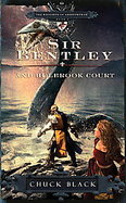 Sir Bentley and Holbrook Court cover