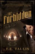 The Forbidden : A Novel cover