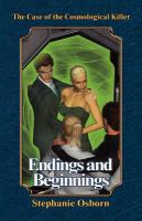 The Case of the Cosmological Killer : Endings and Beginnings cover