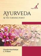 Ayurveda : At the Turning Point cover