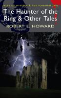 The Haunter of the Ring: And Other Tales (Tales of Mystery , &,  the Supernatural) cover