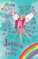 Jessica the Jazz Fairy (Rainbow Magic: The Dance Fairies) cover
