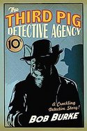 Third Pig Detective AgencyThe cover