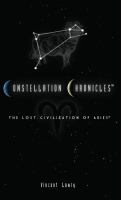Constellation Chronicles: The Lost Civilization of Aries cover