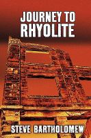 Journey to Rhyolite cover