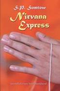 Nirvana Express : Journal of a Very Brief Monkhood cover