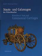 Wittelsbach State and Ceremonial Carriages Coaches, Sledges and Sedan Chairs in the Marstallmuseum Scholb Nymphenburg cover
