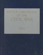 Battle Chronicles of the Civil War 1865 (volume5) cover