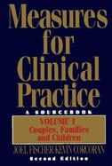Measures for Clinical Practice A Sourcebook  Couples, Families, and Children (volume1) cover