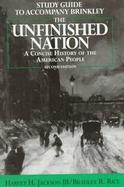 The Unfinished Nation Combined Edition: A Concise History of the American People cover