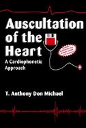Auscultation of the Heart A Cardiophonetic Approach cover