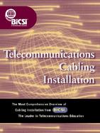Bicsi Telecommunications Cabling Installation Manual cover