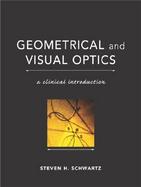 Geometrical and Visual Optics A Clinical Introduction cover