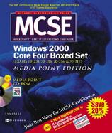 MCSE Windows 2000 Core Four Boxed Set (Exams 70-210, 70-215, 70-216, 70-217) cover