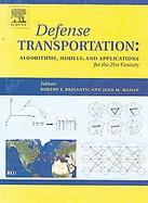 Defense Transportation Algorithms, Models, and Applications for the 21st Century cover