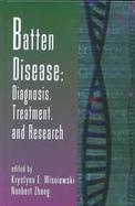 Batten Disease Diagnosis, Treatment, and Research cover