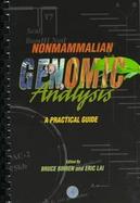 Nonmammalian Genomic Analysis: A Practical Guide cover