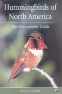 Hummingbirds of North America: The Photographic Guide cover