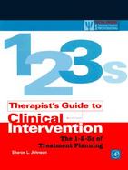 Therapist's Guide to Clinical Intervention: The 1-2-3s of Treatment Planning cover