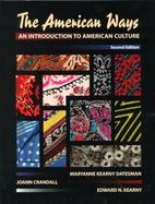 The American Ways An Introduction to American Culture cover