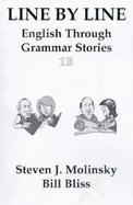 Line by Line English Through Grammar Stories, Book 1B cover