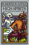 High Spirits: A Collection of Ghost Stories cover