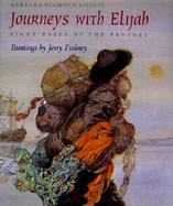 Journeys With Elijah Eight Tales of the Prophet cover